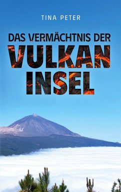 Das Vermächtnis der Vulkaninsel