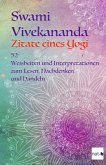 Swami Vivekananda - Zitate eines Yogi
