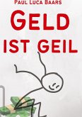 Geld ist Geil