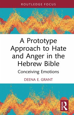 Cover A Prototype Approach to Hate and Anger in the Hebrew Bible (eBook, ePUB)