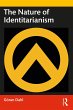 The Nature of Identitarianism (eBook,... - Bild 1