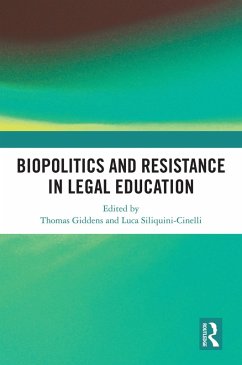 Cover Biopolitics and Resistance in Legal Education (eBook, ePUB)