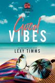 Good Vibes (The Beach Series, #1) (eBook, ePUB)