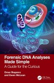 Forensic DNA Analyses Made Simple (eBook, ePUB)