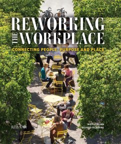 Reworking the Workplace (eBook, PDF) - Gillen, Nicola; Pickering, Richard