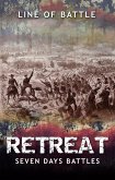 Retreat: Seven Days Battles (Line of Battle, #6) (eBook, ePUB)