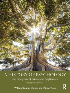 A History of Psychology (eBook, ePUB) - Woody, William Douglas; Viney, Wayne