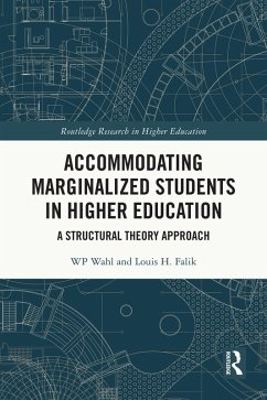 Accommodating Marginalized Students in Higher Education (eBook, ePUB) - Wahl, Wp; Falik, Louis H.