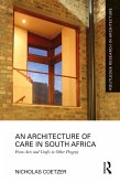An Architecture of Care in South Africa (eBook, ePUB)