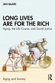Long Lives Are for the Rich (eBook, PDF)