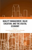 Quality Management, Value Creation, and the Digital Economy (eBook, ePUB)