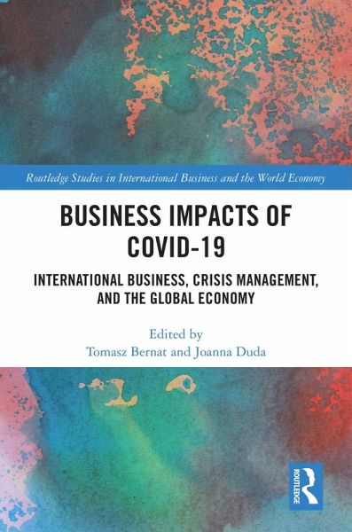 Business Impacts of COVID-19 (eBook, ePUB) Business Impacts of COVID-19 (eBook, ePUB)