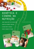 BIOÉTICA E CINEMA NA NUTRIÇÃO (eBook, ePUB)