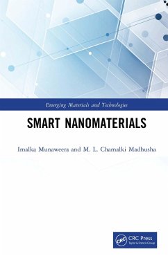 Smart Nanomaterials (eBook, PDF) - Munaweera, Imalka; Madhusha, M. L. Chamalki