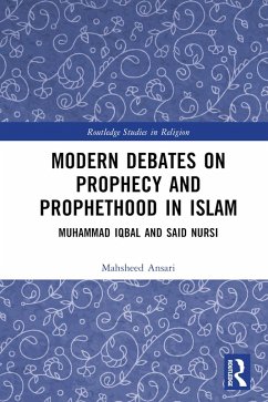 Cover Modern Debates on Prophecy and Prophethood in Islam (eBook, PDF)
