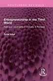 Entrepreneurship in the Third World (eBook, PDF) Entrepreneurship in the Third World (eBook, PDF)