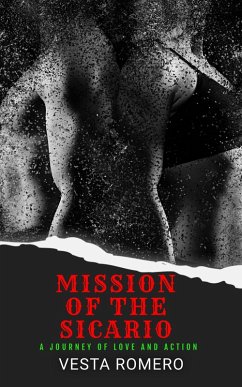 Cover Mission Of The Sicario (The Sicario Files, #2) (eBook, ePUB)