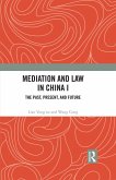 Mediation and Law in China I (eBook, ePUB)
