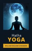 Hatha Yoga (traduit) (eBook, ePUB)