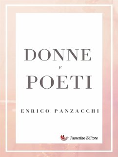 Donne e poeti (eBook, ePUB) - Panzacchi, Enrico