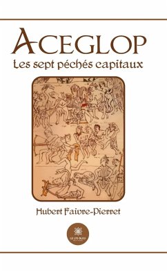 Aceglop (eBook, ePUB) - Faivre-Pierret, Hubert