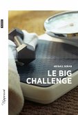 Le Big Challenge (eBook, ePUB)