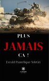 Plus jamais ça ! (eBook, ePUB)