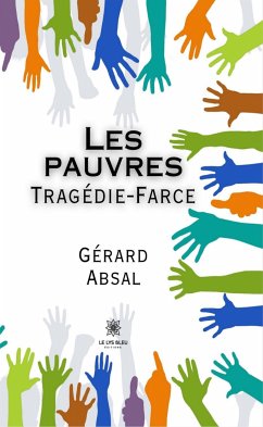 Les pauvres (eBook, ePUB) - Absal, Gérard