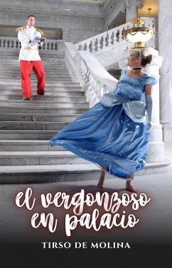 El vergonzoso en Palacio (eBook, ePUB) - de Molina, Tirso