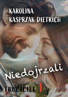 Cover Truciciel 1. Niedojrzali (eBook, ePUB)
