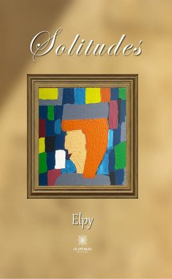 Solitudes (eBook, ePUB) - Elpy