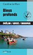 Bleus profonds (eBook, ePUB) - Bild 1
