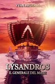 Lýsandros: il generale del mare (eBook, ePUB)