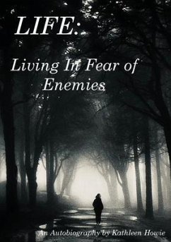 Living In Fear of Enemies (eBook, ePUB) - Howie, Kathleen