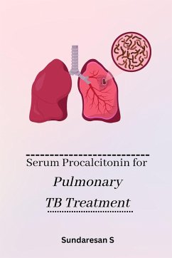 Serum Procalcitonin for Pulmonary TB Treatment - Sundaresan S