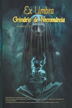 Ex Umbra- Grimorio de Necromância - Ka, Asamod