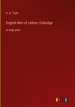 English Men of Letters; Coleridge - Traill, H. D.