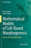 Mathematical Models of Cell-Based Morphogenesis
