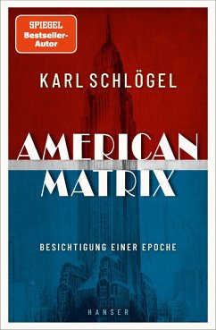American Matrix (eBook, ePUB) - Schlögel, Karl