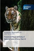 Faunal and Floral Diversity of National Parks of India: Part- III