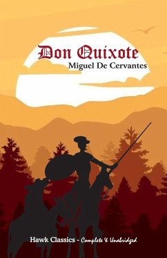 Don Quixote - Cervantes, Miguel de