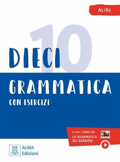Dieci lezioni di grammatica con esercizi - Dominici, Marco;Naddeo, Ciro Massimo