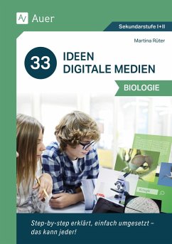 33 Ideen Digitale Medien Biologie - Rüter, Martina