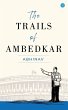 The Trails of Ambedkar - Bild 1