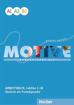 Motive A1-B1. Arbeitsbuch, Lektion 1-30 mit Audios online - Krenn, Wilfried;Puchta, Herbert