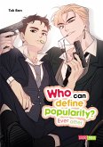Who can define popularity? Ever after