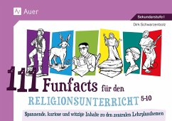 111 Funfacts für den Religionsunterricht - Schwarzenbolz, Dirk