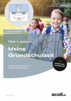 Mein Lapbook: Meine Grundschulzeit - Mönning, Petra