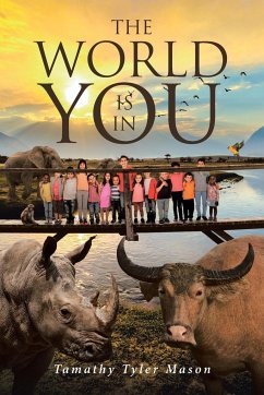 The World Is In You - Tyler Mason, Tamathy