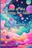 Laws of the Universe for Kids